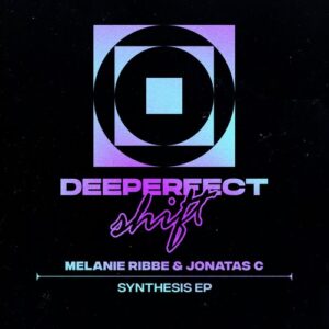 Melanie Ribbe, JONATAS C - Synthesis EP [DPS025]