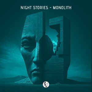 Night Stories - Monolith [SYYKBLK085]