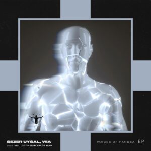 Sezer Uysal, VIIA - Voices of Pangea [SN015]