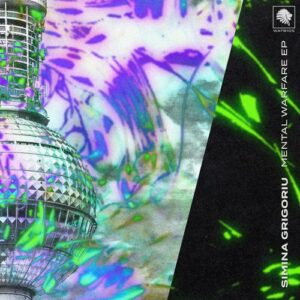 Simina Grigoriu - Mental Warfare [WATB105BP]