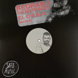 The Deepshakerz, BEDRAN. - El Diablo [SAFE163B]