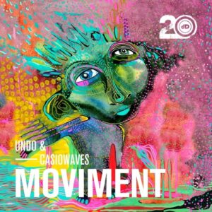 Undo, Casiowaves - Moviment [DRD084D]