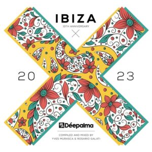 VA - Déepalma Ibiza 2023 - 10th Anniversary (DJ Edition) [DPLMDC032]
