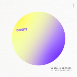 VA - Offsite Samplers 03 [OSR111]