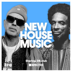 VA - Defected New House Music June 30th, 2023