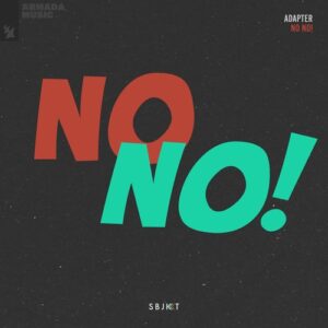 Adapter - No No! [ARSBJKT199]