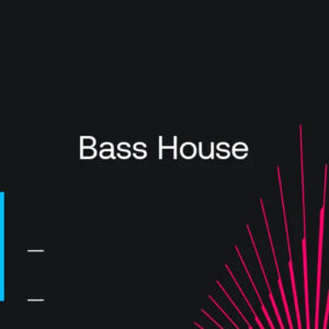Beatport Dance Floor Essentials 2023: Bass House July 2023