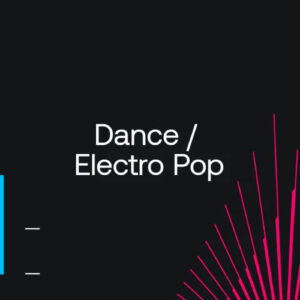 Beatport Dance Floor Essentials 2023: Dance / Electro Pop July 2023