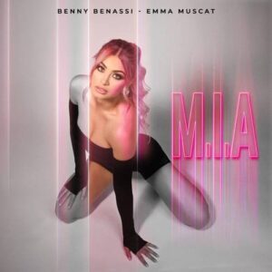Benny Benassi, Emma Muscat - M.I.A. [G010005100747C]