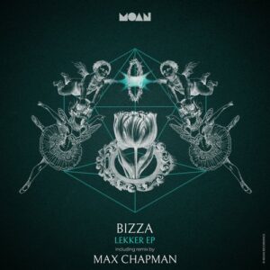 BizZa - Lekker EP [MOAN198]