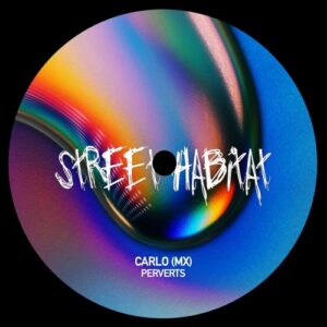 Carlo (MX) - Perverts [STH233]
