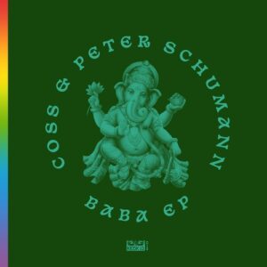Coss, Peter Schumann - Baba EP [KIOSKID019]