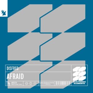 Disfreq - Afraid [AREE274]
