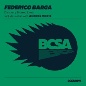 Federico Barga - Division / Blurred Lines [BCSA0597]