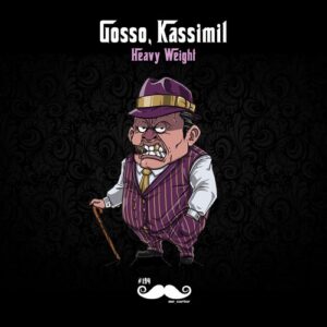 GOSSO, KASSIMIL - Heavy Weight [MRCARTER194]