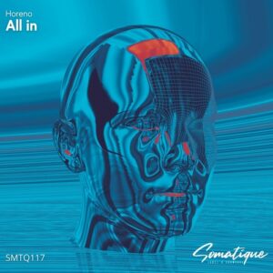 Horeno - All In [SMTQ117]