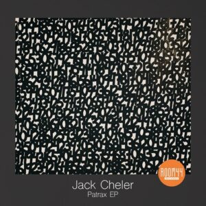 Jack cheler - Patrax EP [RM017]