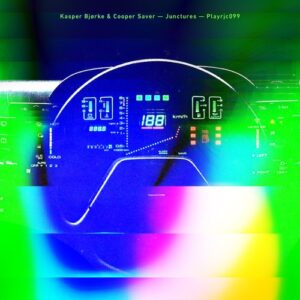 Kasper Bjorke, Cooper Saver - Junctures [PLAYRJC099]