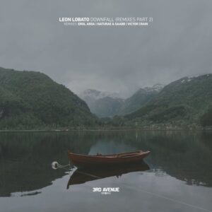 Leon Lobato - Downfall (Remixes 2) [3AV376]