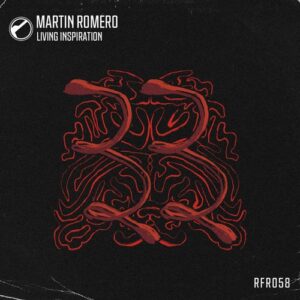 Martin Romero - Living Inspiration [RFR058]