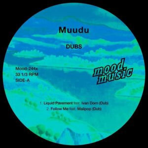 Muudu, Ivan Dorn, Malipop - DUBS [MOOD244X]