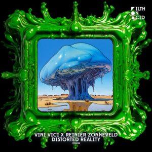 Reinier Zonneveld, Vini Vici - Distorted Reality [FOA136]