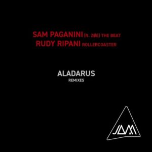 Sam Paganini - The Beat / Rollercoaster (Remixes) [JAM052]