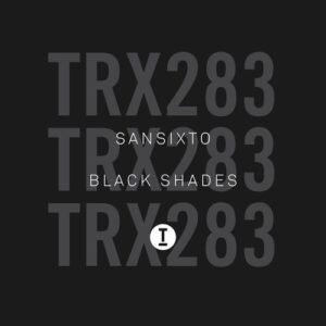 Sansixto - Black Shades [TRX28301Z]
