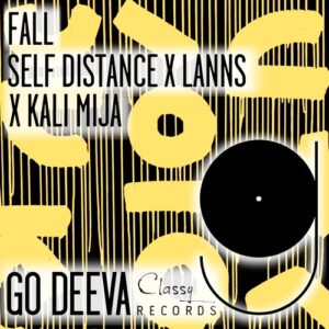Self Distance, Lanns, Kali Mija - Fall [GDC136]