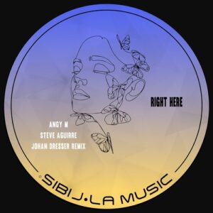 Steve Aguirre, Angy M - Right here [SM094]