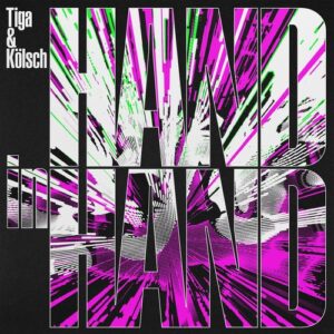 Tiga, Kolsch - Hand In Hand [TURBO222]