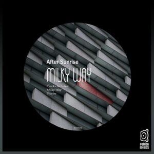After Sunrise - Milky Way [EST551]