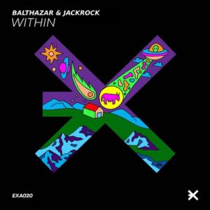 Balthazar & JackRock - Within [EXEA020]