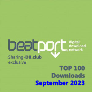 Beatport Top 100 Downloads September 2023