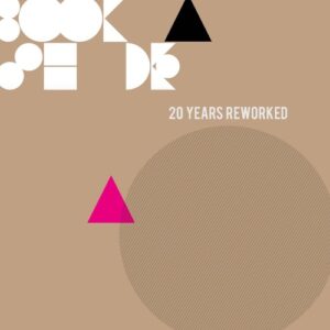 Booka Shade - 20 Years Reworked [BFMB126]