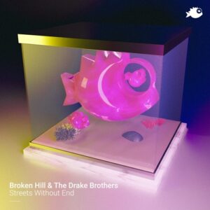 Broken Hill, The Drake Brothers - Streets Without End [JEAHMON089]