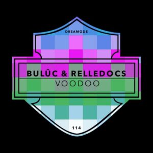 Bulûc, Relledocs - Voodoo [DRM114]
