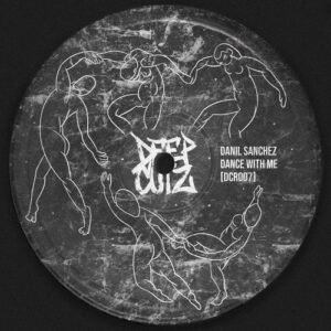 Danil Sanchez - Dance With Me [DCR007]