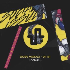 Davide Marsala - Uh Ah [ISS081]