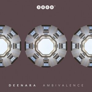 Deenara - Ambivalence [3000140]