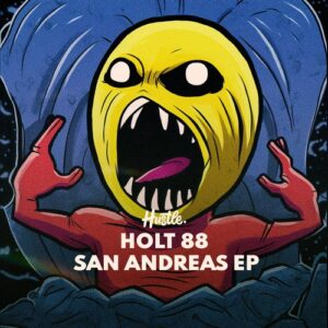 Holt 88 - San Andreas [HOH177]