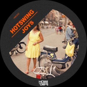 Hotswing - Joys [HNC033B]