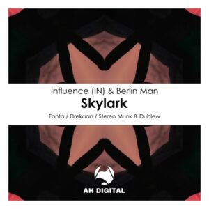 Influence (IN), Berlin Man - Skylark [AHD328]