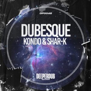 Kondo, Shar-K - Dubesque [DP0048]