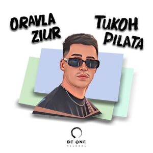 Oravla Ziur - Tukoh Pilata [BOR387]