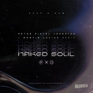 Peter Pistol Johnston - Naked Soul [DSVLO037]
