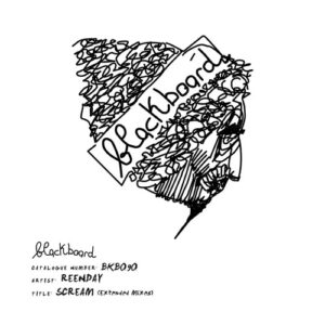 Reenday - Scream (Extended Mixes) [BKB090D]