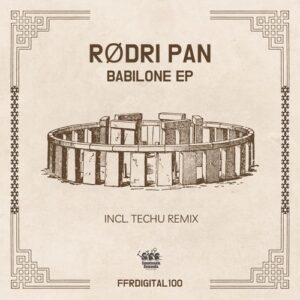 Rødri Pan - Babilone Ep [FFRDIGITAL100]