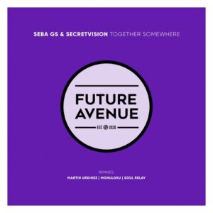 Seba GS, Secretvision - Together Somewhere [FA354]