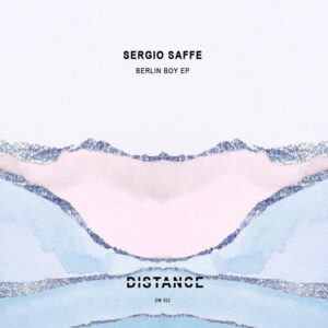 Sergio Saffe - Berlin Boy EP [DM352]